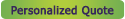 Personalized Quote